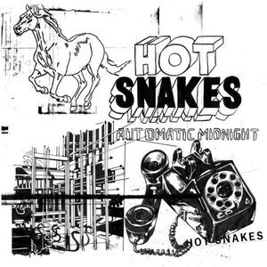 Hot Snakes - Automatic Midnight  CD